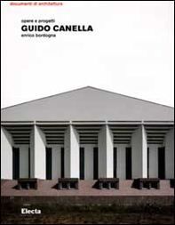 Guido Canella. Opere e progetti - Librerie.coop