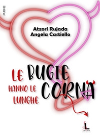 Le bugie hanno le corna lunghe - Librerie.coop Le bugie hanno le corna lunghe - Librerie.coop