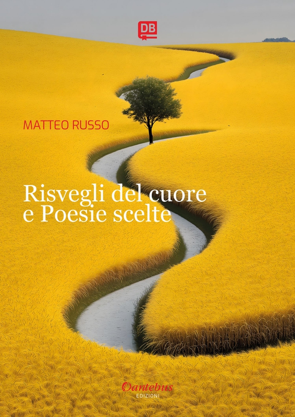 Risvegli del cuore e Poesie scelte - Librerie.coop Risvegli del cuore e Poesie scelte - Librerie.coop