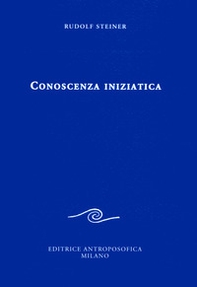 Conoscenza iniziatica - Librerie.coop Conoscenza iniziatica - Librerie.coop