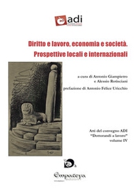 Diritto e lavoro, economia e società. Prospettive locali e internazionali - Librerie.coop