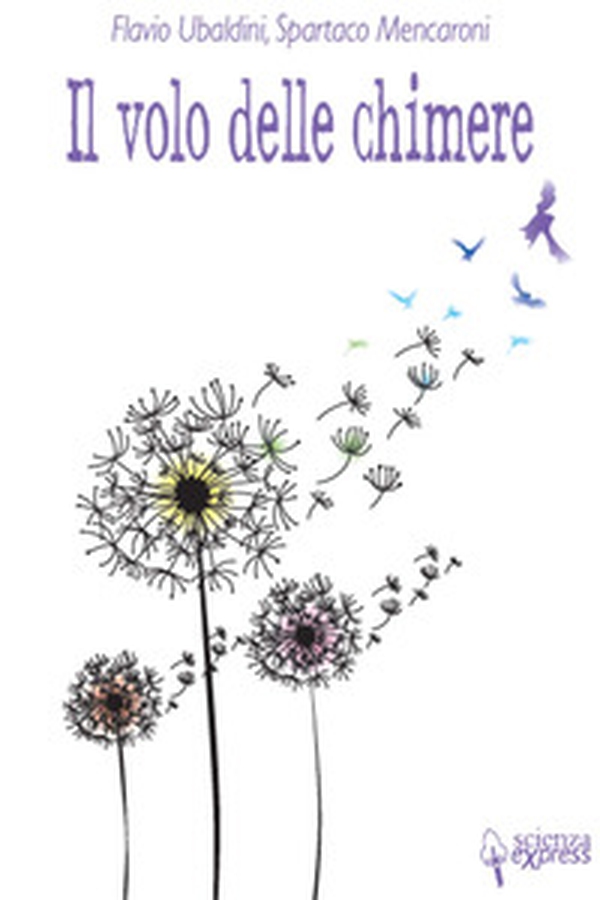 Il volo delle chimere - Librerie.coop Il volo delle chimere - Librerie.coop