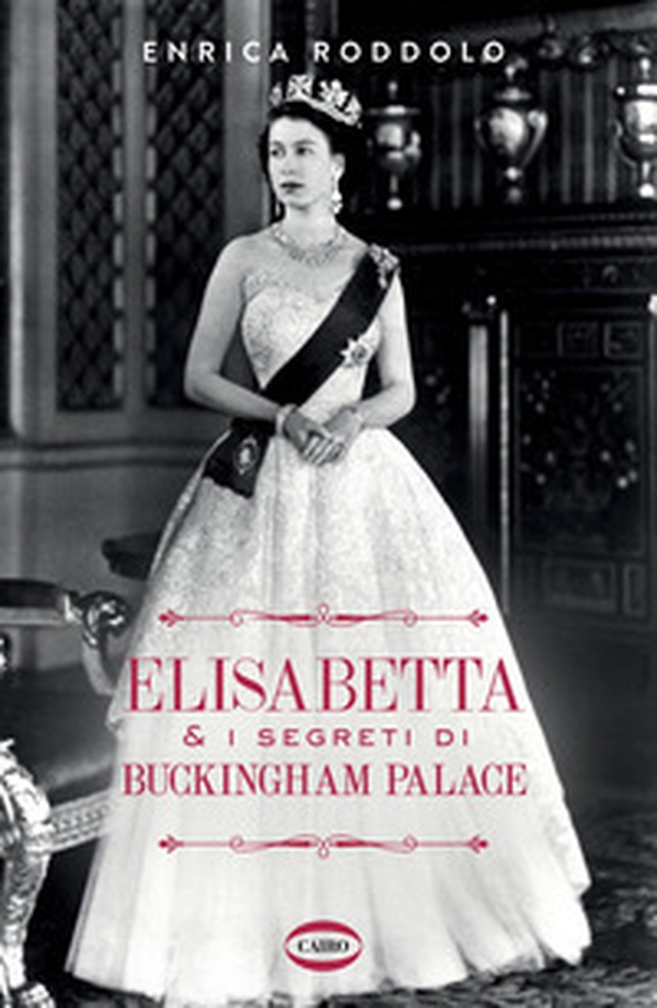Elisabetta & i segreti di Buckingham Palace - Librerie.coop Elisabetta & i segreti di Buckingham Palace - Librerie.coop