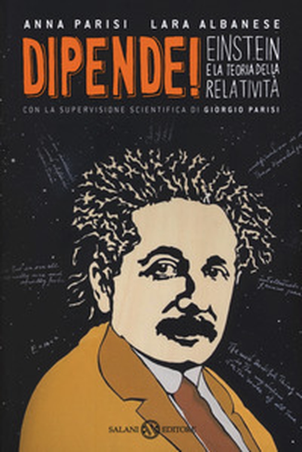 Dipende! Einstein e la teoria della relatività - Librerie.coop Dipende! Einstein e la teoria della relatività - Librerie.coop
