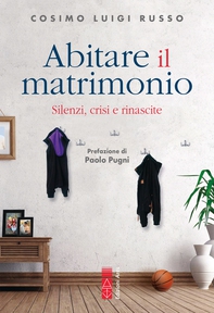 Abitare il matrimonio - Librerie.coop Abitare il matrimonio - Librerie.coop