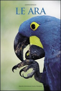 Le ara - Librerie.coop Le ara - Librerie.coop