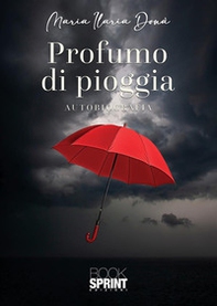 Profumo di pioggia - Librerie.coop