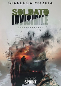 Soldato invisibile - Librerie.coop
