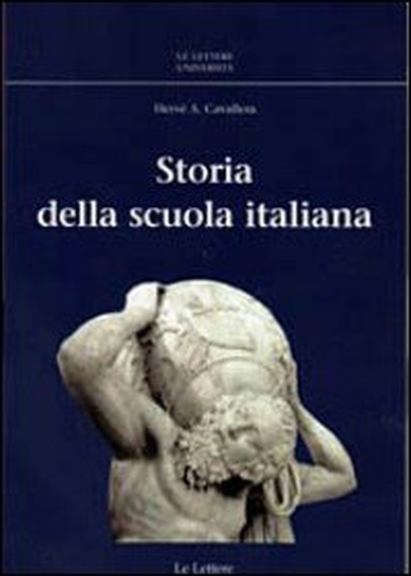 Storia della scuola italiana - Librerie.coop Storia della scuola italiana - Librerie.coop
