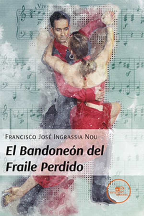 El bandoneón del fraile perdido - Librerie.coop El bandoneón del fraile perdido - Librerie.coop