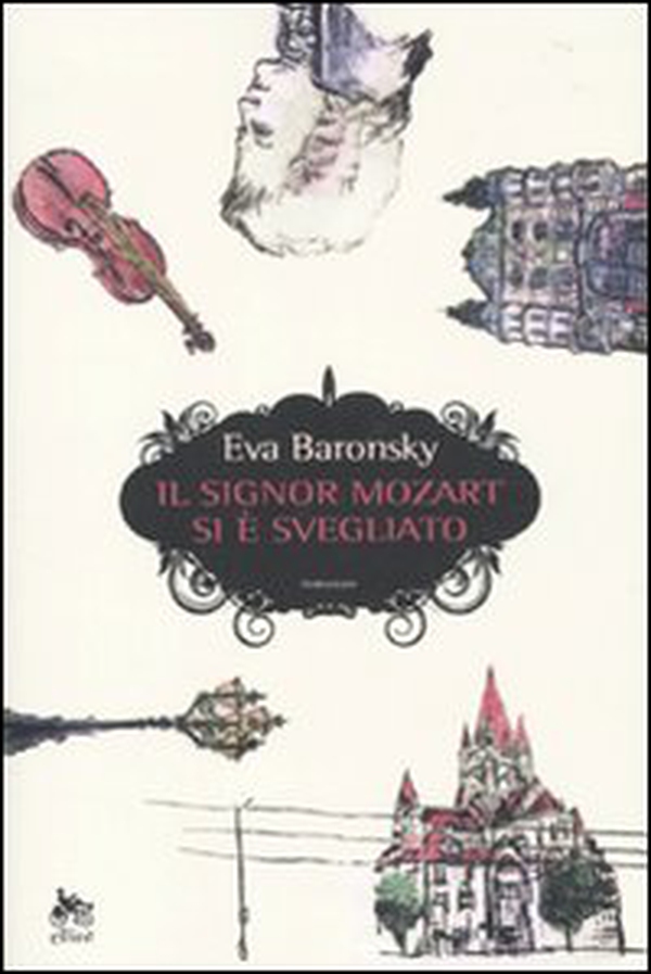 Il signor Mozart si è svegliato - Librerie.coop Il signor Mozart si è svegliato - Librerie.coop