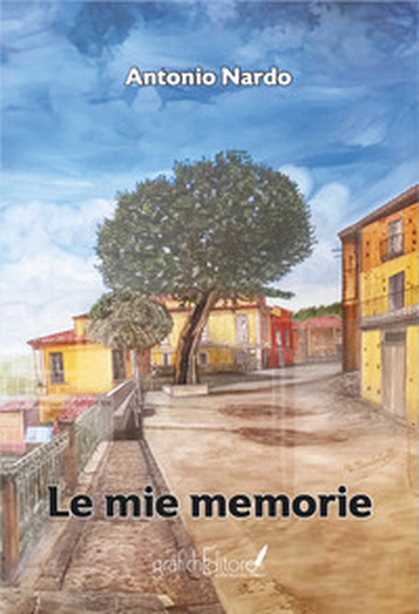 Le mie memorie - Librerie.coop Le mie memorie - Librerie.coop
