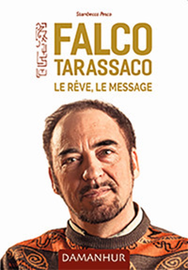 Falco Tarassaco. Le réve, le message - Librerie.coop Falco Tarassaco. Le réve, le message - Librerie.coop