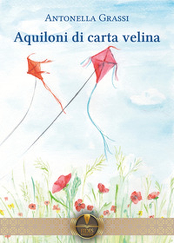 Aquiloni di carta velina - Librerie.coop Aquiloni di carta velina - Librerie.coop