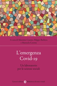 L'emergenza Covid-19. Un laboratorio per le scienze sociali - Librerie.coop