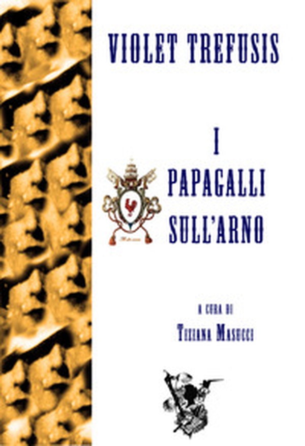 I papagalli sull'Arno - Librerie.coop I papagalli sull'Arno - Librerie.coop
