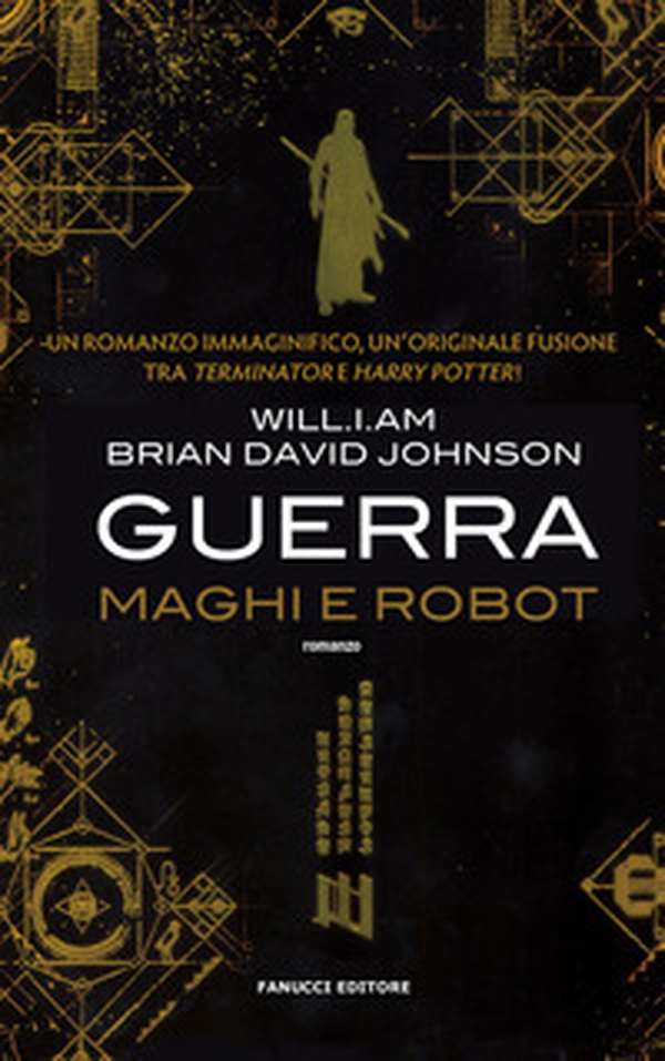 Guerra. Maghi e robot - Librerie.coop Guerra. Maghi e robot - Librerie.coop