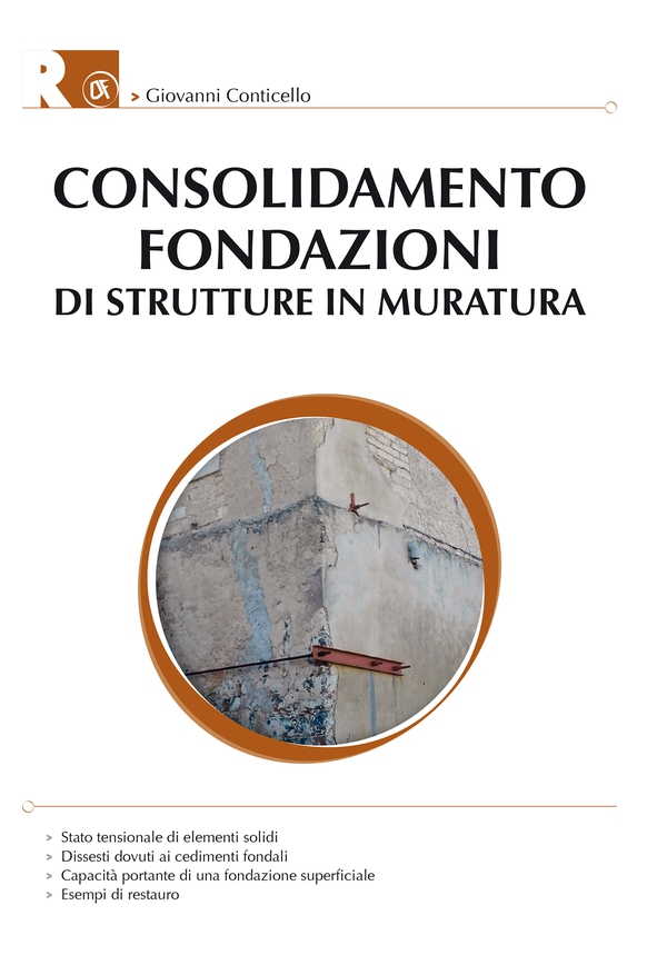 Consolidamento fondazioni di strutture in muratura - Librerie.coop Consolidamento fondazioni di strutture in muratura - Librerie.coop