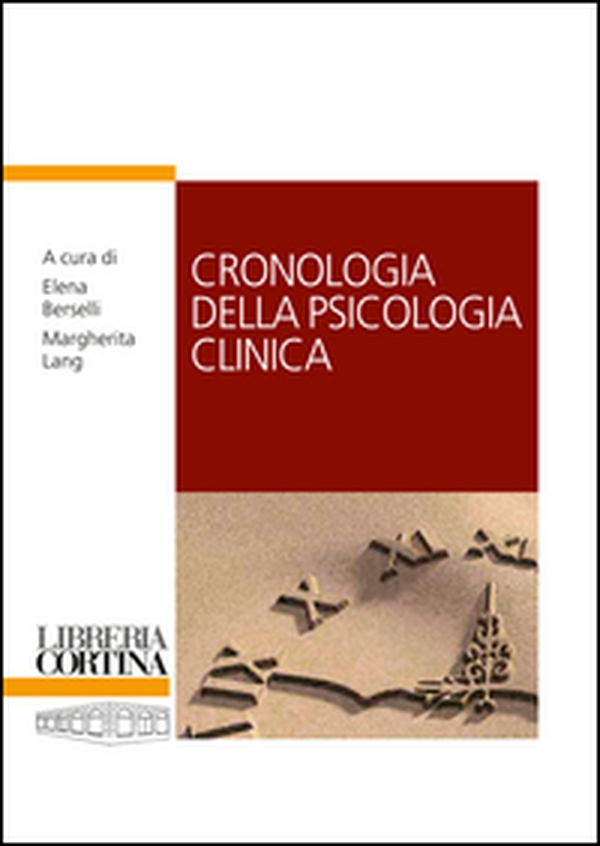 Cronologia della psicologia clinica - Librerie.coop Cronologia della psicologia clinica - Librerie.coop