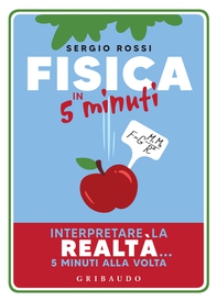 Fisica in 5 minuti - Librerie.coop