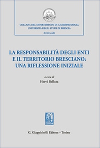 La responsabilità degli enti e il territorio bresciano: una riflessione iniziale - Librerie.coop