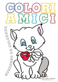 Coloriamici. Libro per bambini da colorare - Librerie.coop