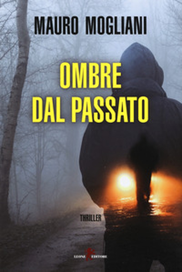 Ombre dal passato - Librerie.coop Ombre dal passato - Librerie.coop