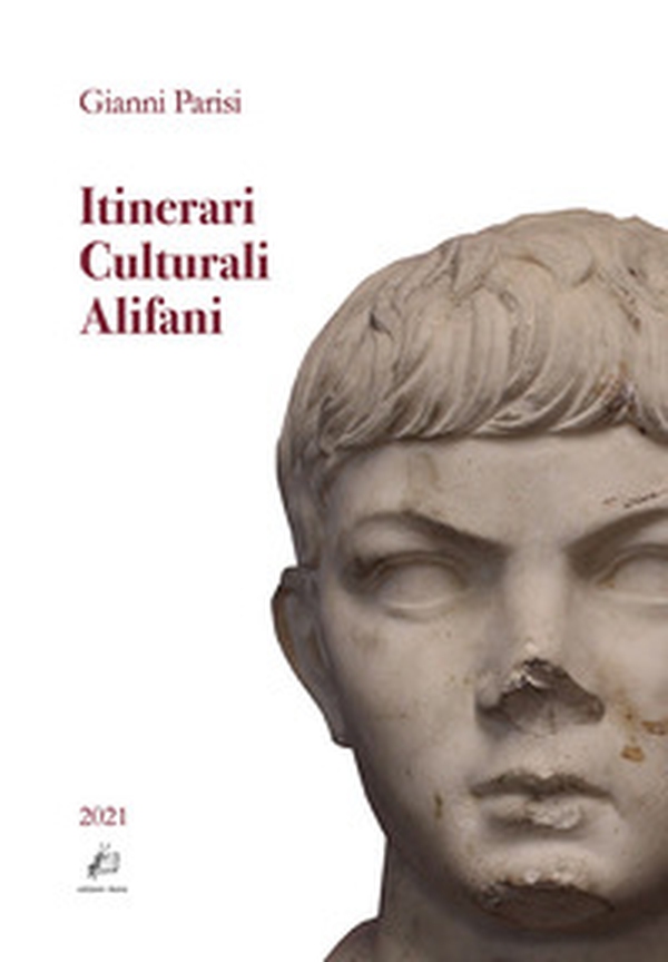 Itinerari Culturali Alifani - Librerie.coop
