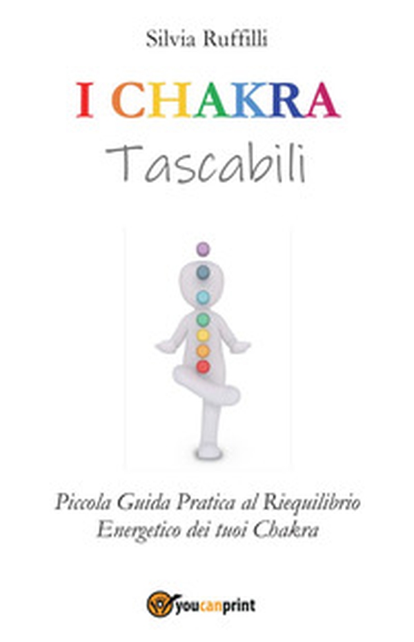 I chakra tascabili - Librerie.coop I chakra tascabili - Librerie.coop