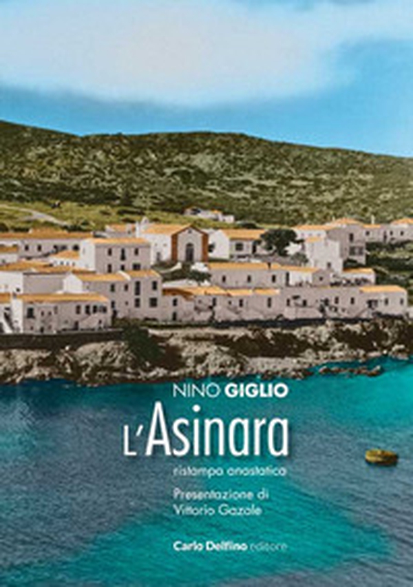 L'Asinara (rist. anast. 1974) - Librerie.coop L'Asinara (rist. anast. 1974) - Librerie.coop