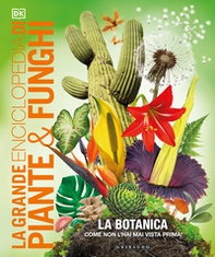 La grande enciclopedia di piante e funghi - Librerie.coop