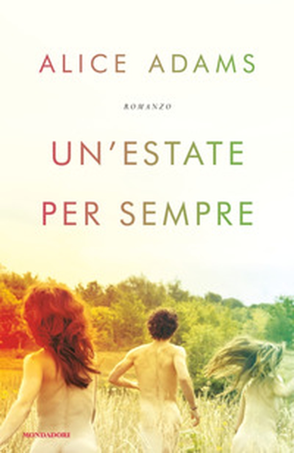 Un'estate per sempre - Librerie.coop Un'estate per sempre - Librerie.coop
