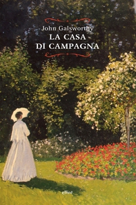 La casa di campagna - Librerie.coop La casa di campagna - Librerie.coop