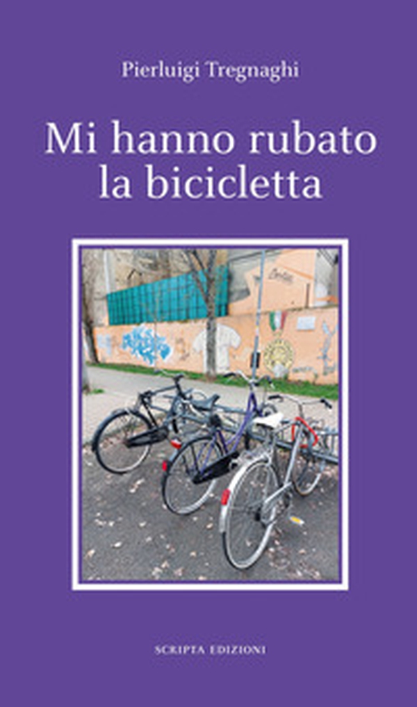 Mi hanno rubato la bicicletta - Librerie.coop