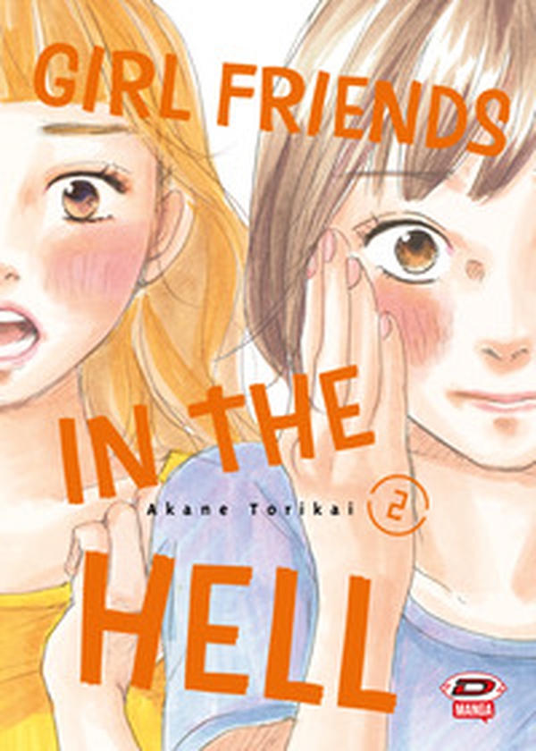Girl friends in the hell - Vol. 2 - Librerie.coop Girl friends in the hell - Vol. 2 - Librerie.coop