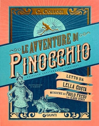 Le avventure di Pinocchio. Storia di un burattino (ristampa anastatica 1883). Edizione speciale 140 anni - Librerie.coop Le avventure di Pinocchio. Storia di un burattino (ristampa anastatica 1883). Edizione speciale 140 anni - Librerie.coop