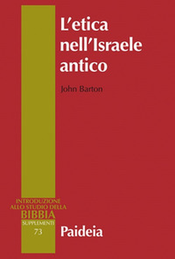 L'etica nell'Israele antico - Librerie.coop L'etica nell'Israele antico - Librerie.coop