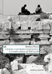 Vivere o morire di rendita - Librerie.coop Vivere o morire di rendita - Librerie.coop