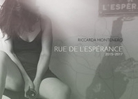 Rue de l'espérance. Ediz. italiana e francese - Librerie.coop