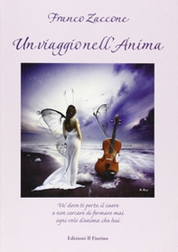 Un viaggio nell'anima - Librerie.coop Un viaggio nell'anima - Librerie.coop
