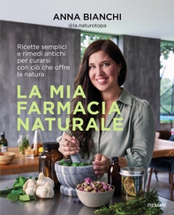 La mia farmacia naturale - Librerie.coop