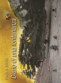 Diario di una lontananza - Librerie.coop