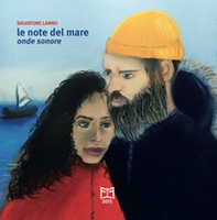 Le note del mare. Onde sonore - Librerie.coop Le note del mare. Onde sonore - Librerie.coop
