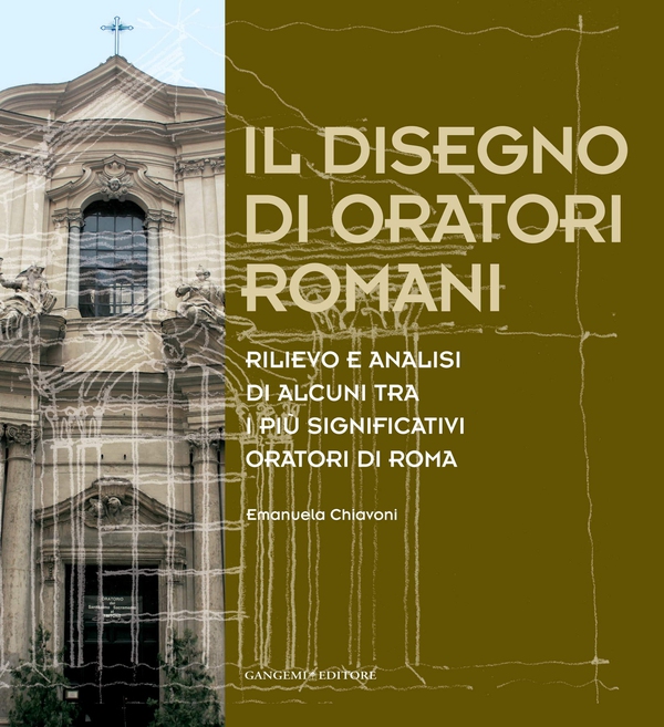 Il disegno di oratori romani - Librerie.coop Il disegno di oratori romani - Librerie.coop