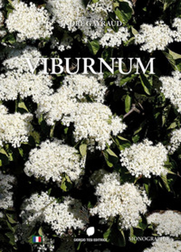 Viburnum. Ediz. francese - Librerie.coop Viburnum. Ediz. francese - Librerie.coop