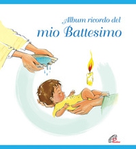 Album ricordo del mio battesimo. Azzurro - Librerie.coop