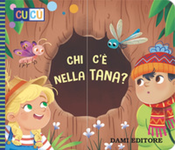 Chi c'è nella tana? - Librerie.coop Chi c'è nella tana? - Librerie.coop