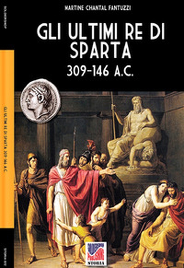 Gli ultimi re di Sparta - Librerie.coop Gli ultimi re di Sparta - Librerie.coop