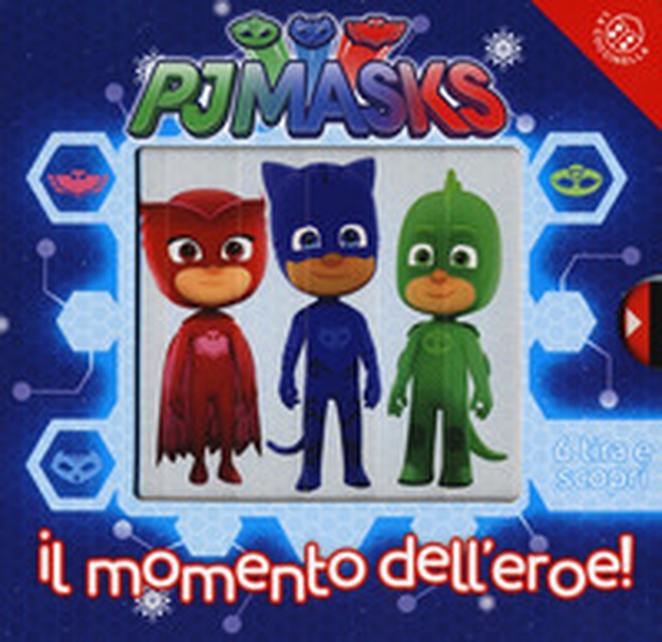 Il momento dell'eroe! Pj Masks Superpigiamini - Librerie.coop Il momento dell'eroe! Pj Masks Superpigiamini - Librerie.coop