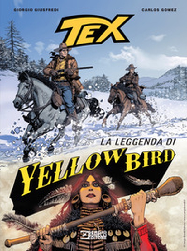 Tex. La leggenda di Yellow Bird - Librerie.coop Tex. La leggenda di Yellow Bird - Librerie.coop